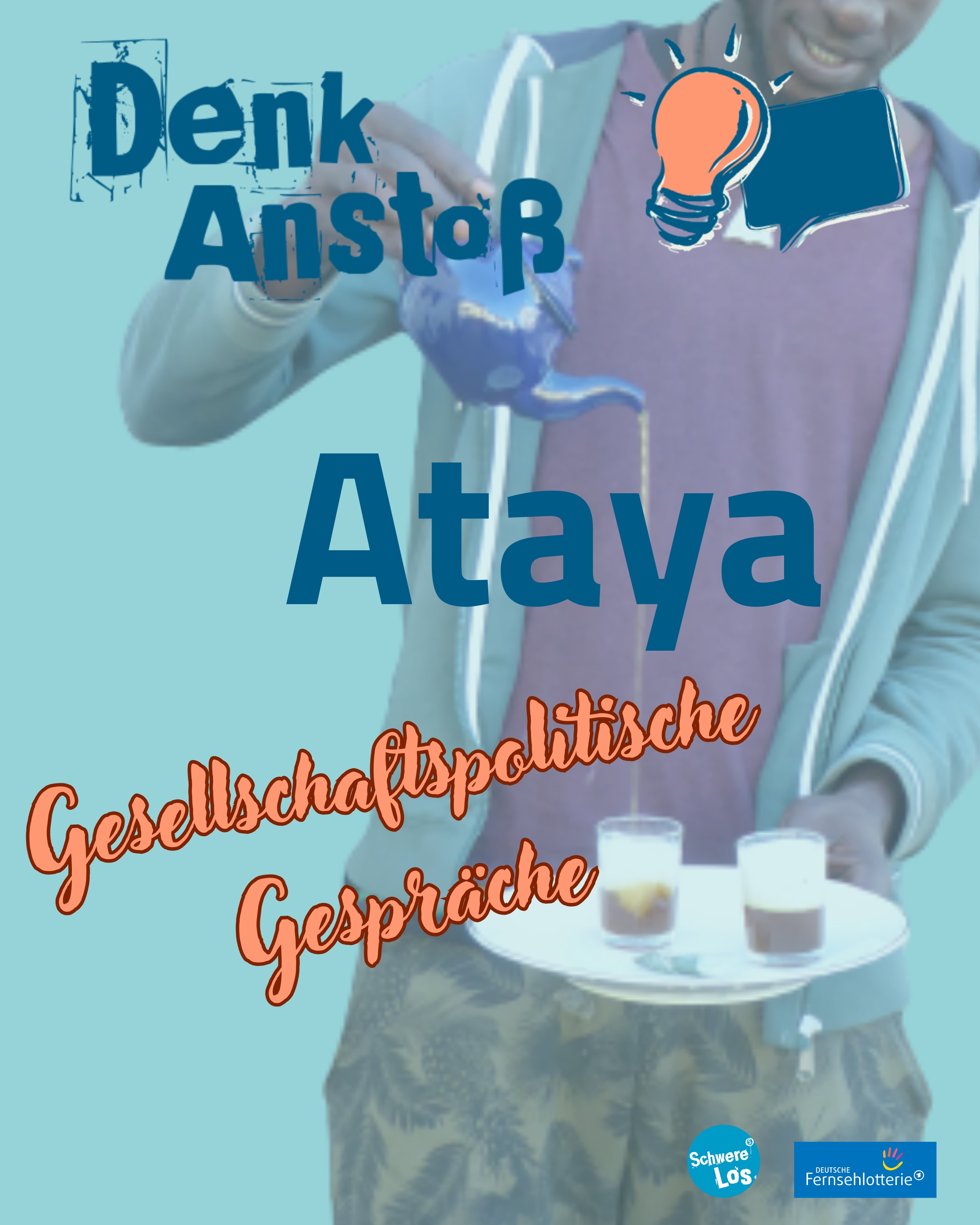 Plakat Ataya bei DenkAnstoß