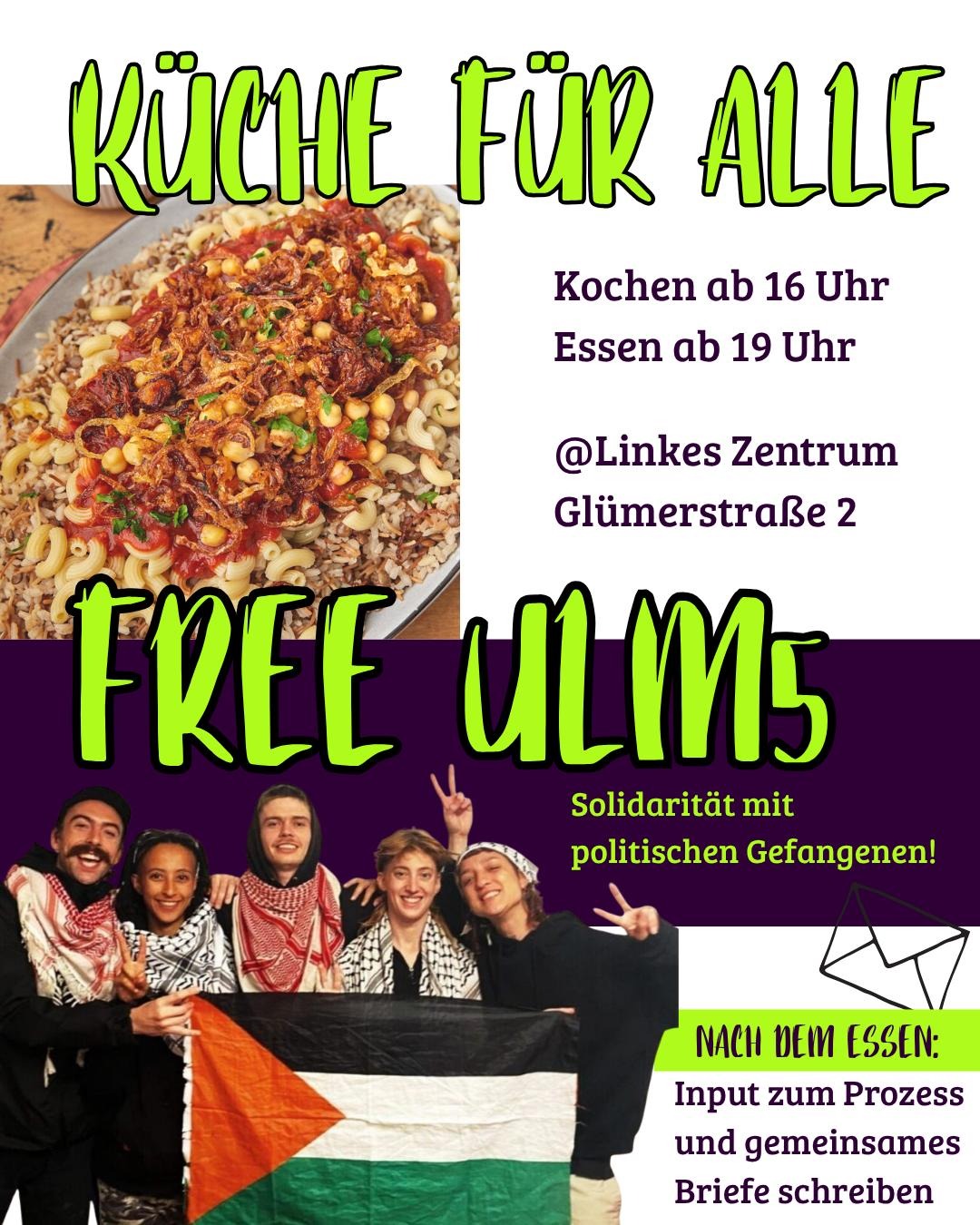 Küche für Alle. Free the ULM5. 31.05. in Liz at 19 uhr