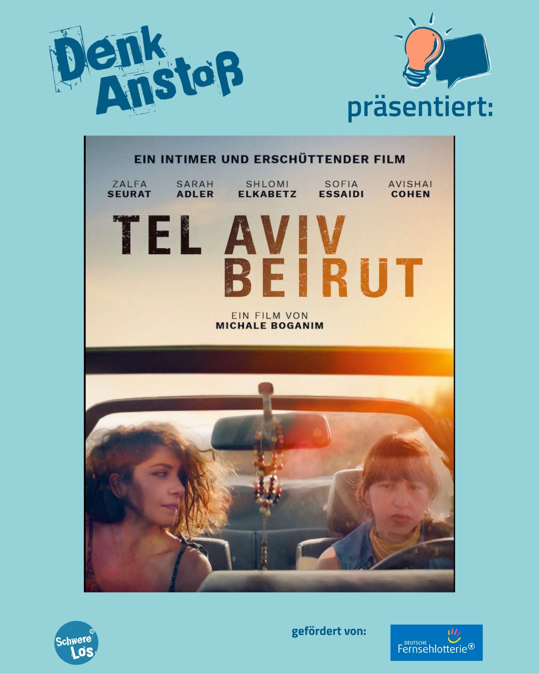 Plakat: Tel Aviv-Beirut bei Schwere(s)Los! e.V.