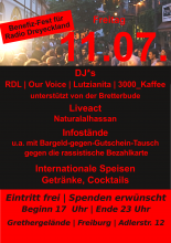 Plakat: Benefiz-Fest für Radio Dreyeckland - 11.07. - DJ*s RDL | Our Voice | Lutzianita | 3000_Kaffee unterstützt von der Bretterbude Liveact Naturalalhassan Infostände u.a. mit Bargeld-gegen-Gutschein-Tausch  gegen die rassistische Bezahlkarte    Internationale Speisen Getränke, Cocktails -  Eintritt frei | Spenden erwünscht Beginn 17  Uhr | Ende 23 Uhr  Grethergelände | Freiburg | Adlerstr. 12