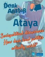 Ataya at Schwere(s)Los! e.V.